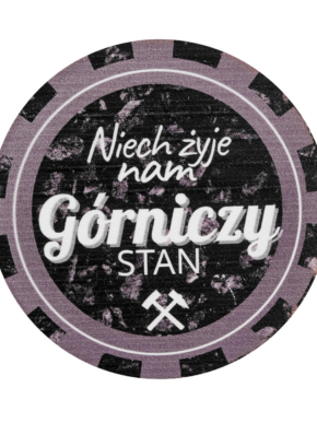 Magnes na lodówkę Niech żyje nam Górniczy stan