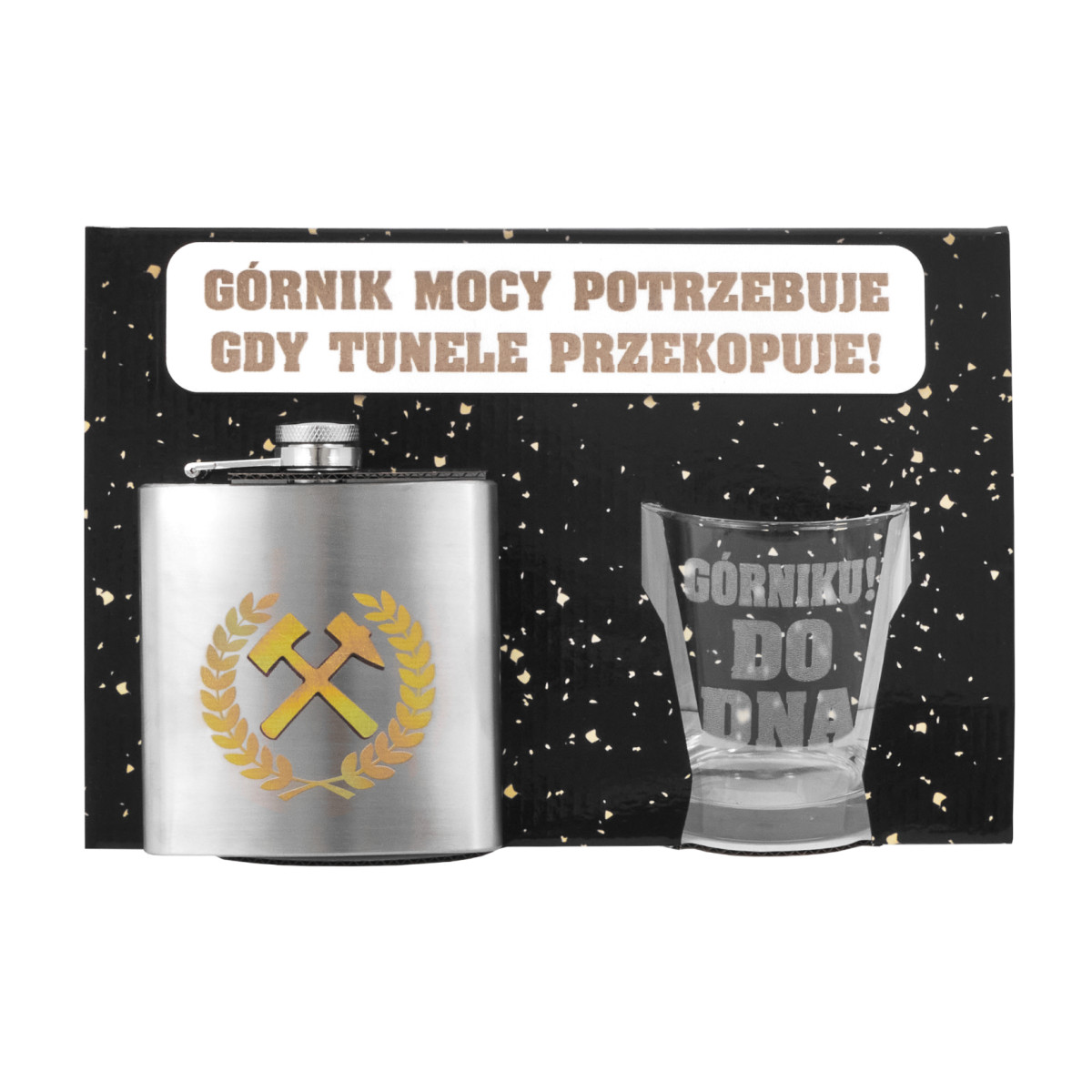 Piersiówka + szklanka whisky - Górnik mocy potrzebuje gdy tunele przekopuje!